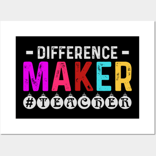 Difference Maker Teacher Appreciation Gift Posters and Art